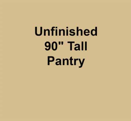 Unfinished 90" Tall Pantry