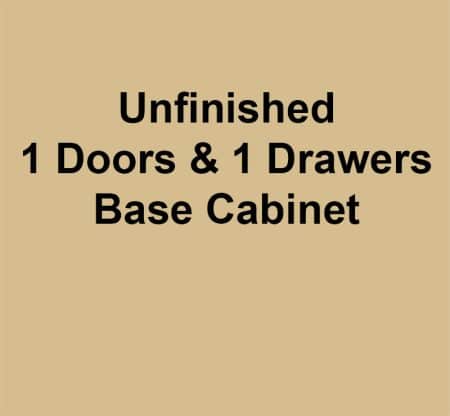 Unfinished Base Cabinet 1 Door and 1 Drawer