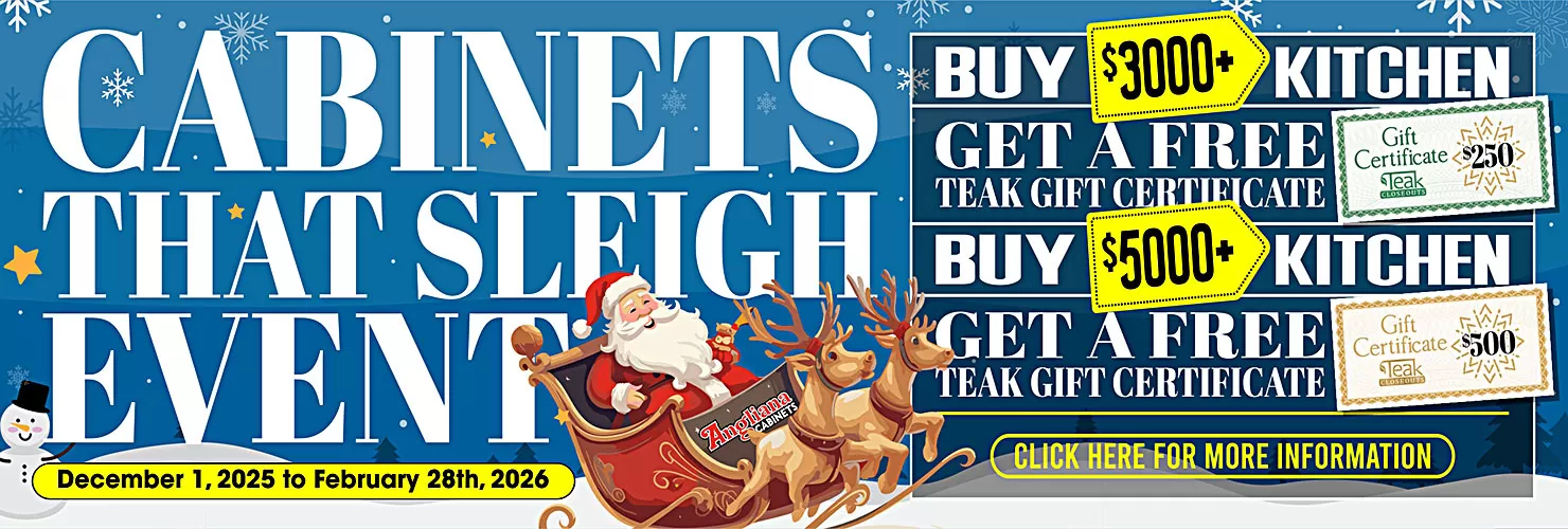 Angliana Cabinets Cabinets That Sleigh holiday promotion featuring free teak gift certificates with qualifying purchase